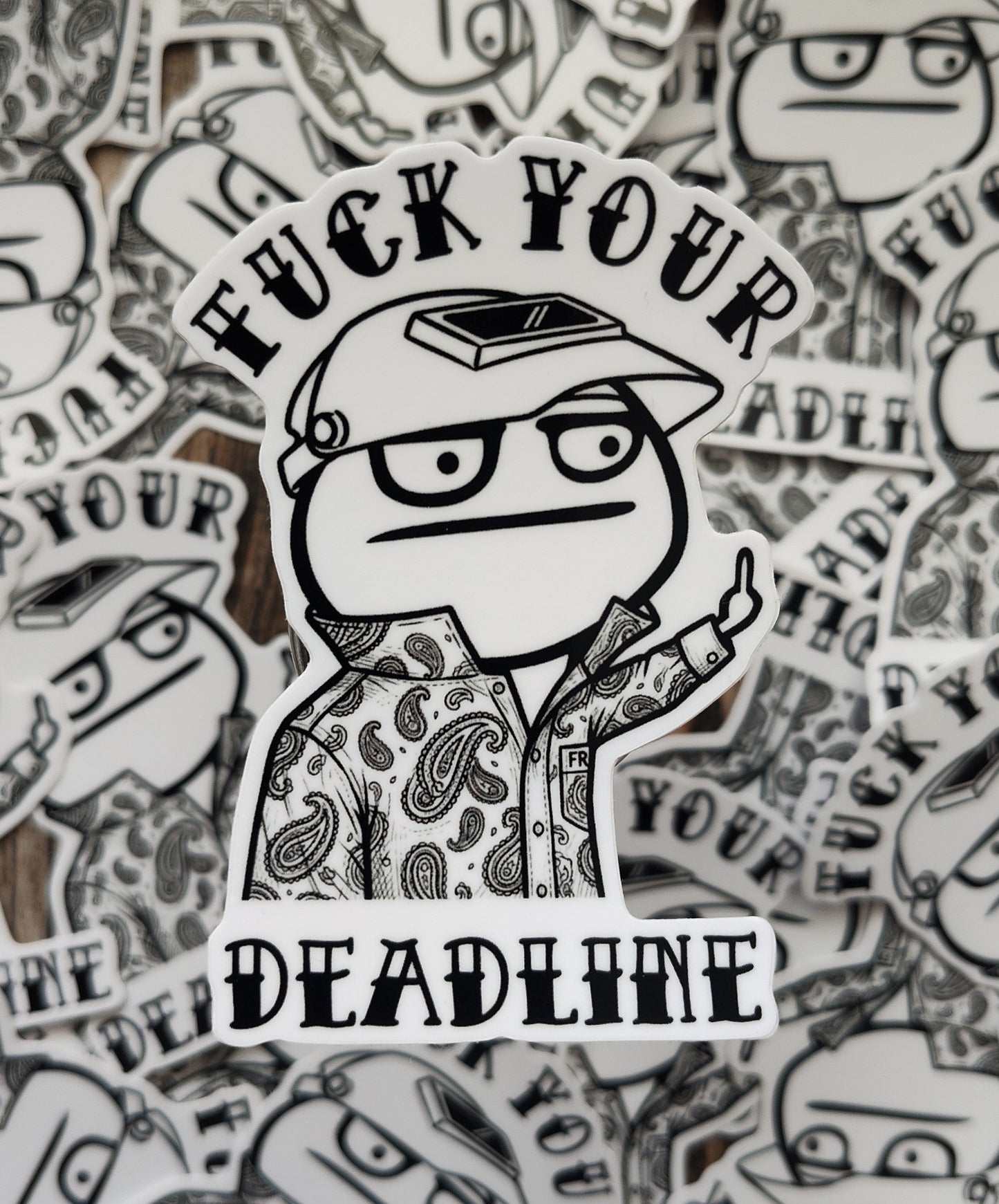 F* Your Deadline Sticker Arc Flash